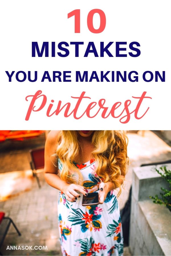 10 Mistakes Bloggers Make on Pinterest